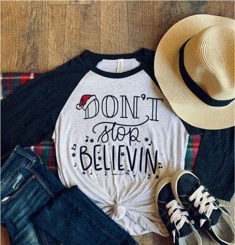 Don't stop Believing Christmas Raglan T Shirt