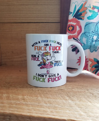 I Don't  Give a F**k Coffee Mug