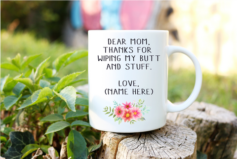 Dear Mom Thank You Coffee Mug Cup