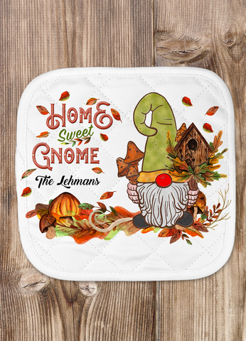 Fall Home Sweet Gnome Pot Holder