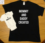 New Parent Gift Mommy Daddy Created a Monster Shirt Set - Mother Toddler, Father Matching Outfit