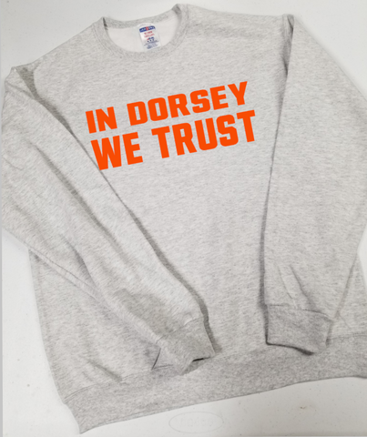 In Dorsey we Trust Cleveland Football Sweatshirt