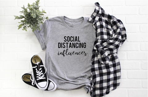 Social Distancing Influencer Tshirt