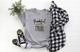 Thankful for my Tribe  Fall Thanksgiving T-Shirt or Hoodie